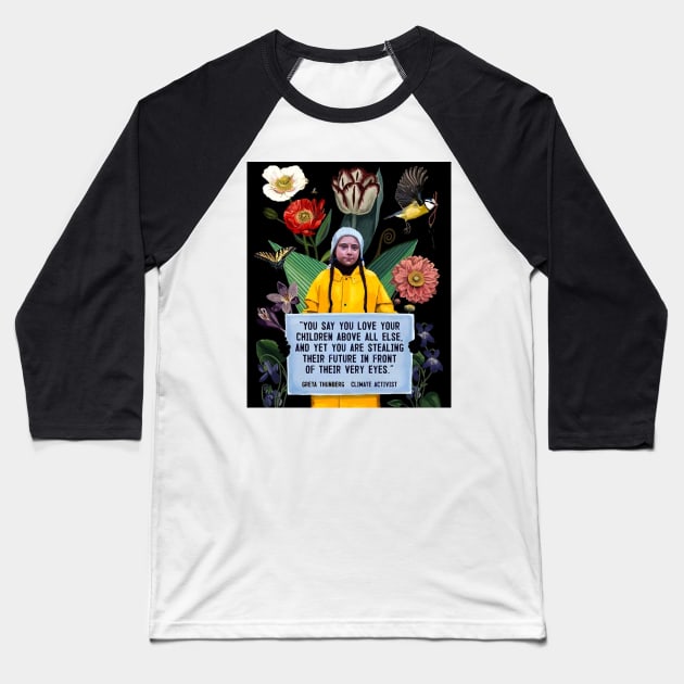 Greta Thunberg Baseball T-Shirt by tumbpel